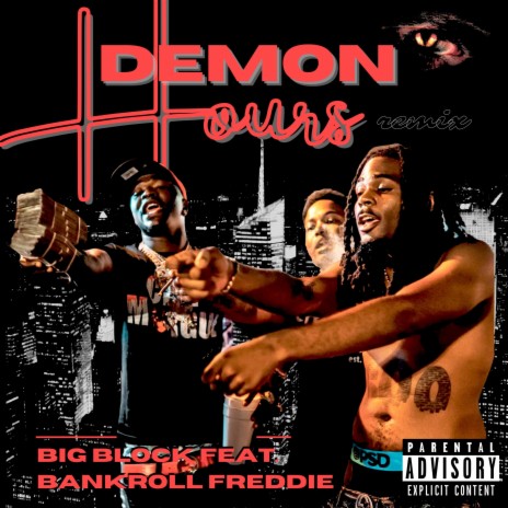 Demon Hours (Remix) ft. Bankroll Freddie