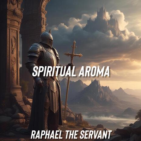 Spiritual Aroma | Boomplay Music