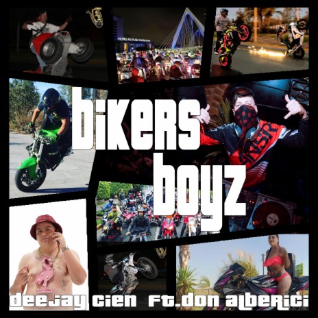 Biker Boyz ft. Don Alberici | Boomplay Music