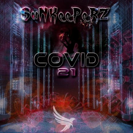 Covid-21 (Original Mix)