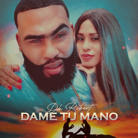 Dame Tu Mano | Boomplay Music