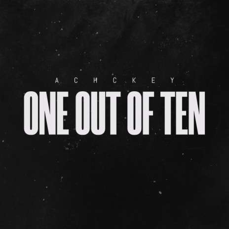 One Out of Ten | Boomplay Music