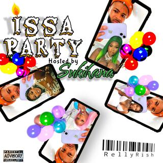 ISSA PARTY hosted by Sukihana