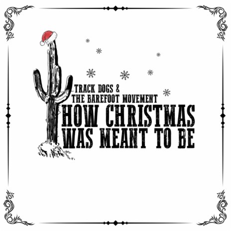 How Christmas Was Meant to Be ft. The Barefoot Movement | Boomplay Music