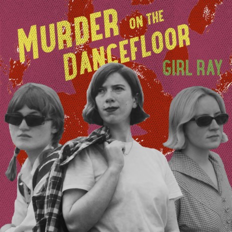 Murder On The Dancefloor | Boomplay Music