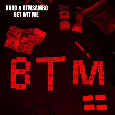 GetWitMe ft. BtmSambo | Boomplay Music