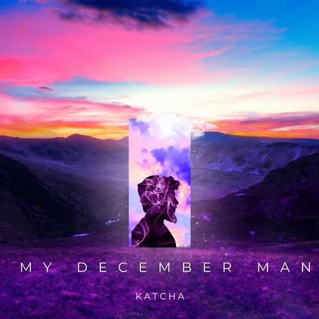 My December Man | Boomplay Music