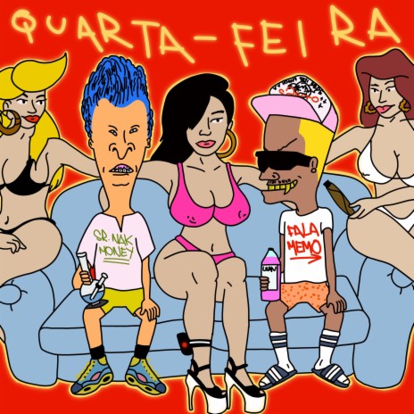 Quarta-Feira ft. NAK Original | Boomplay Music