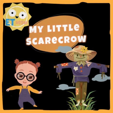 My little Scarecrow | Boomplay Music