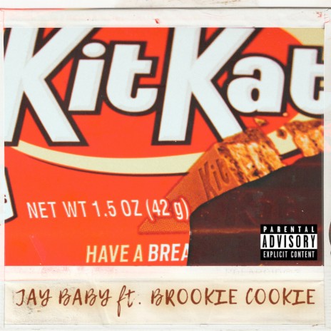 KitKat ft. Brookie Cookie