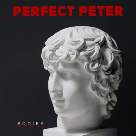 Perfect Peter | Boomplay Music