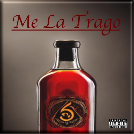 Me La Trago | Boomplay Music