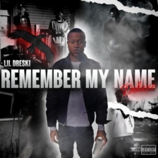 Remember My Name (Deluxe)
