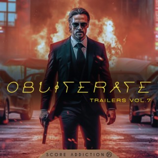 Obliterate: Trailers Vol. 7