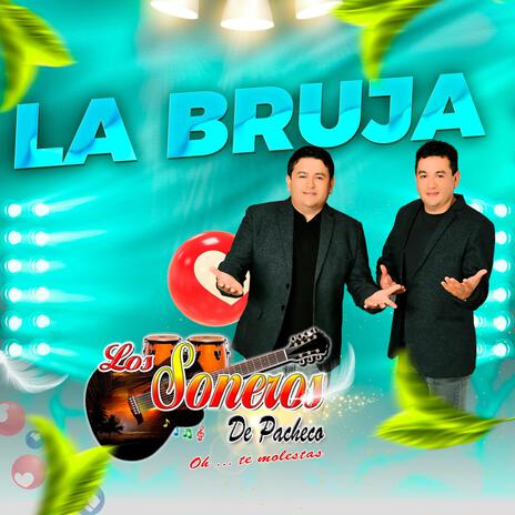 LA BRUJA | Boomplay Music