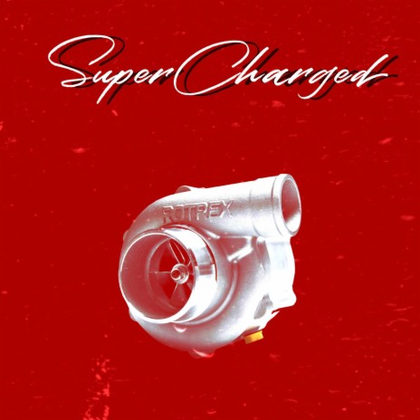 Super Charged | Boomplay Music