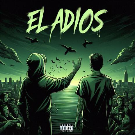 El Adiós | Boomplay Music