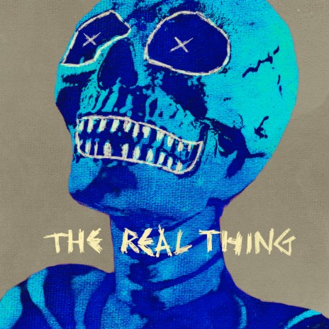 The Real Thing | Boomplay Music