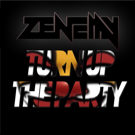 Turn Up the Party | Boomplay Music