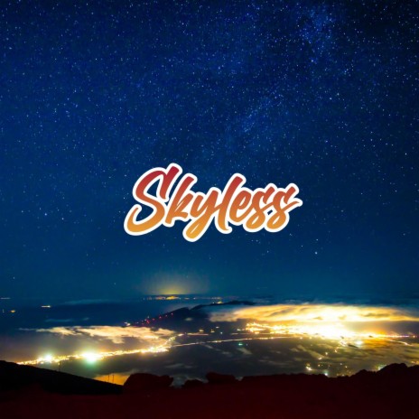 Skyless | Boomplay Music