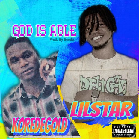 God Is Able ft. KoredeGold | Boomplay Music