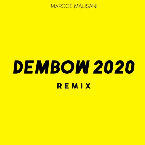 Dembow 2020 | Boomplay Music