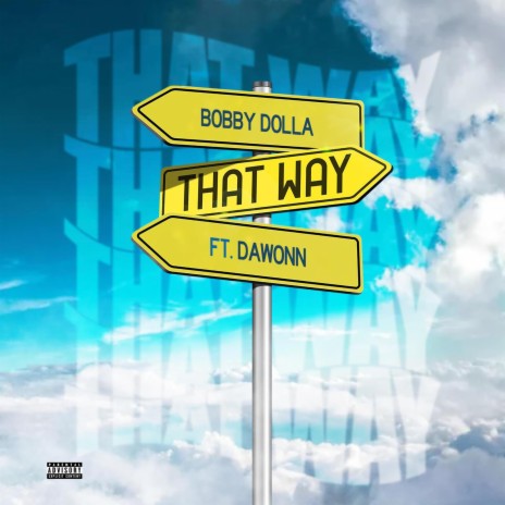 That way ft. Dawonn | Boomplay Music