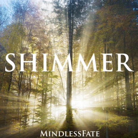 Shimmer | Boomplay Music