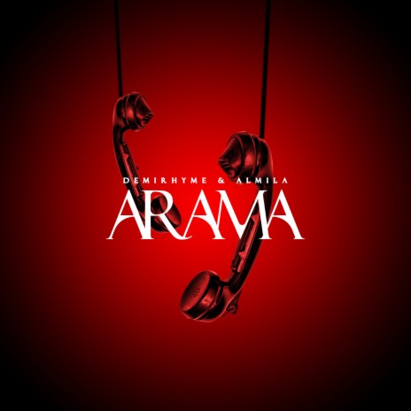 Arama ft. Almila | Boomplay Music