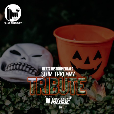 Tribute ft. Beatz Instrumentals