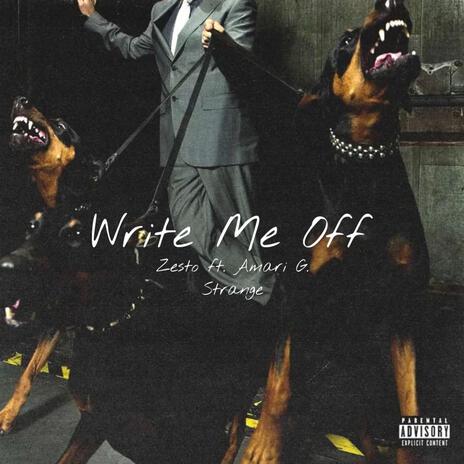 Write Me Off ft. Amari G. Strange | Boomplay Music