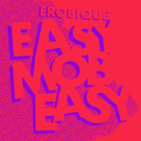 Easy Mobeasy | Boomplay Music