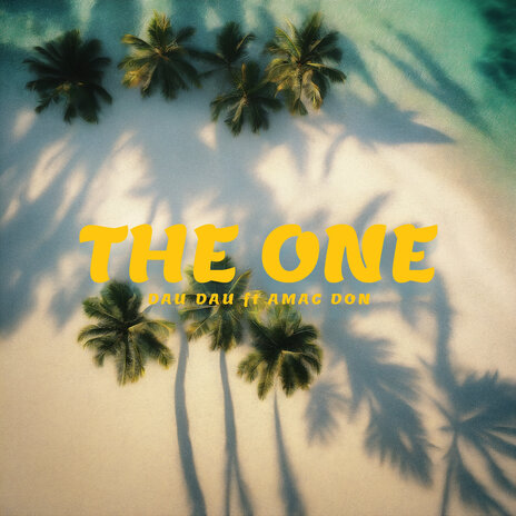 THE ONE (With AMAC DON) ft. AMAC DON | Boomplay Music