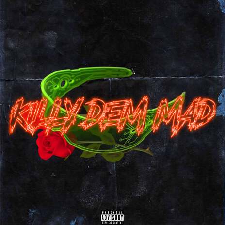 Killy Dem Mad | Boomplay Music