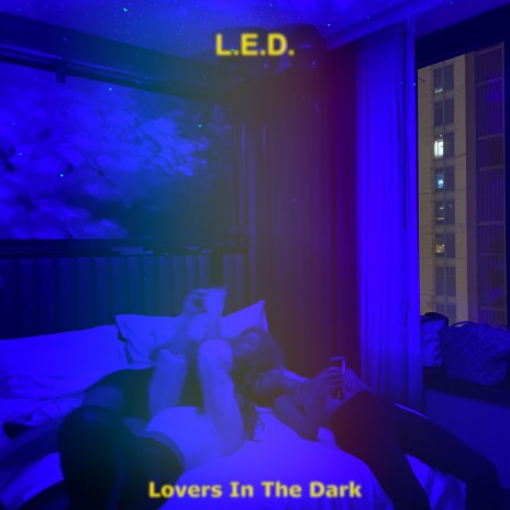 Lovers In The Dark | Boomplay Music