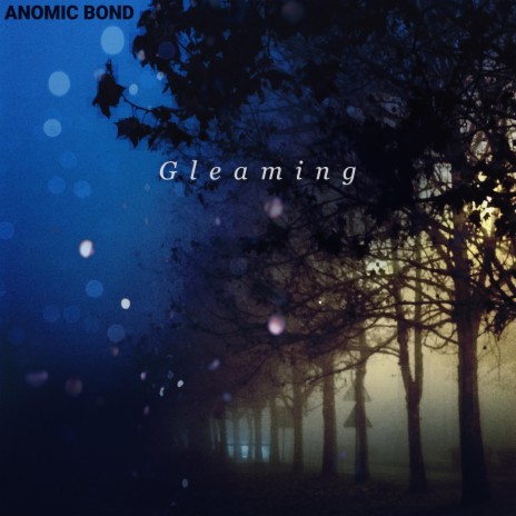 Gleaming | Boomplay Music