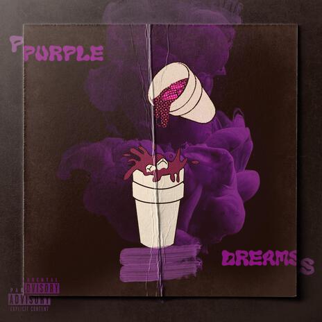 Purple Dreams | Boomplay Music