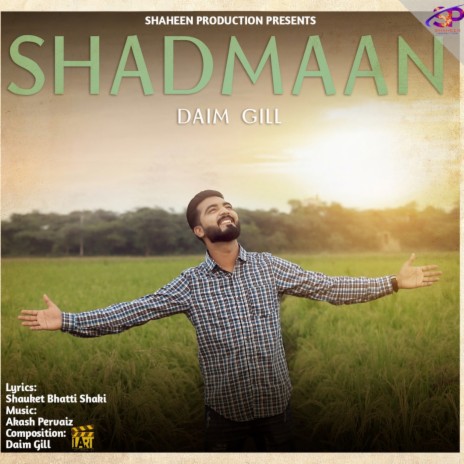 Shadmaan ft. Daim Gill | Boomplay Music