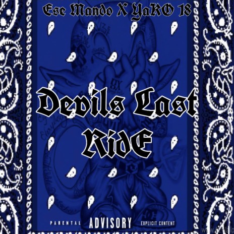 Devils Last RidE ft. Knockout AKA Yako 18