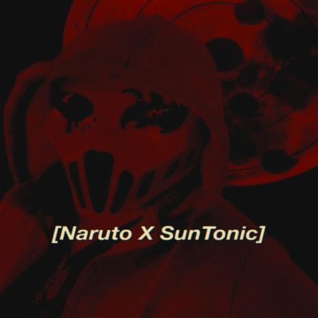 Naruto X SunTonic