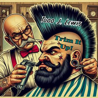 TRIM IT UP!