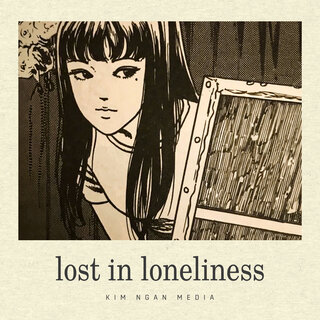 lost in loneliness