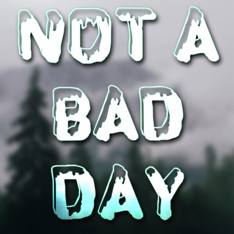 Not a Bad Day (feat. Kinox) | Boomplay Music