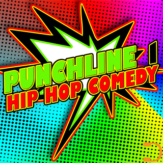 Punchline 1: Hip Hop Comedy