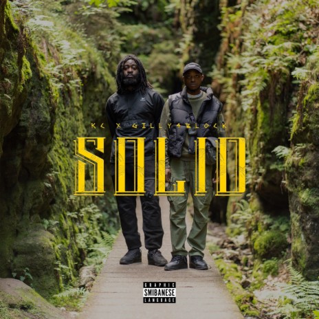 SOLID ft. Gilly4block | Boomplay Music