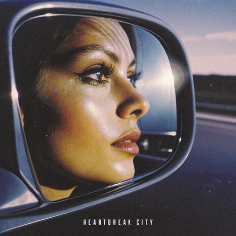 Heartbreak City | Boomplay Music