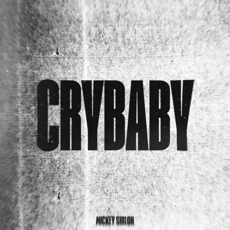 CRYBABY | Boomplay Music