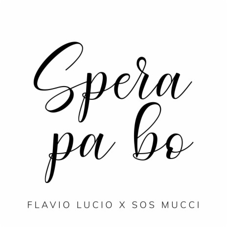 Spera pa boh ft. Sos Mucci | Boomplay Music