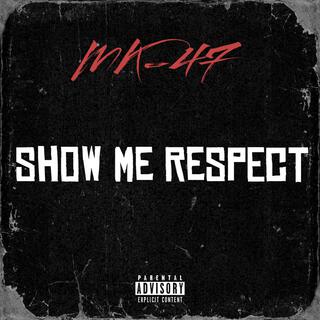 Show Me Respect