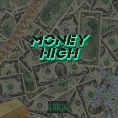 MONEY HIGH | Boomplay Music
